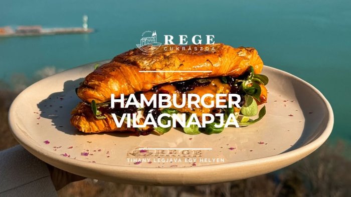HAMBURGER VILÁGNAP // Apátsági Rege Cukrászda