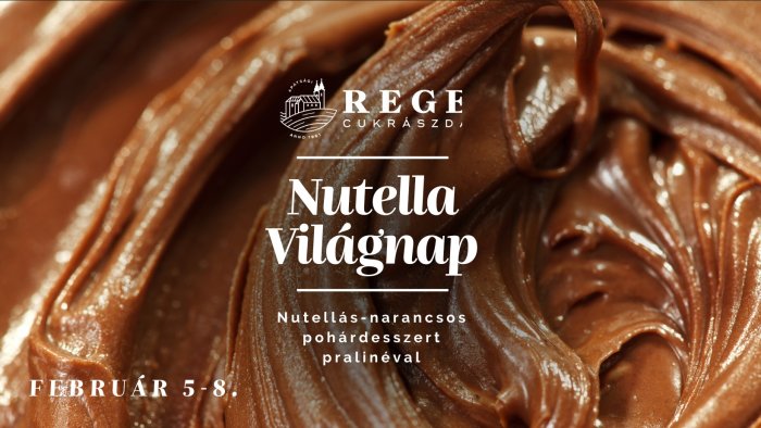 Nutella Világnap // Apátsági Rege Cukrászda