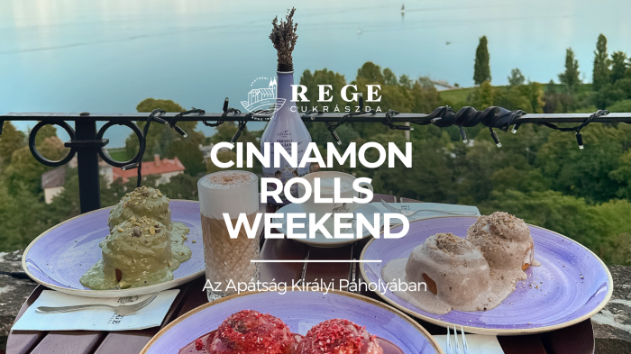 REGE CINNAMON ROLL WEEKEND // Apátsági Rege Cukrászda