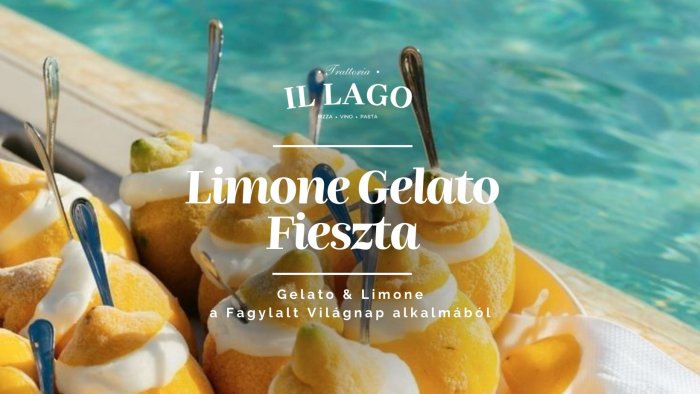 Dolce Limone Fieszta // Fagylalt Világnap
