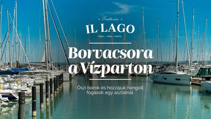 Borvacsora a Vízparton // Trattoria Il Lago