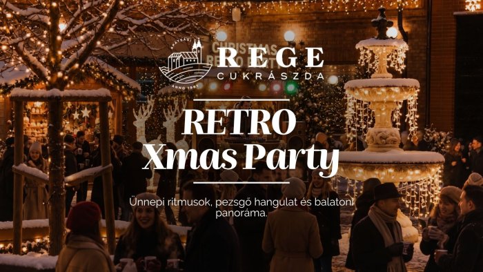 Retro Xmas Party DJ Schneiderrel & Fényvarázs a Rege Udvarban!