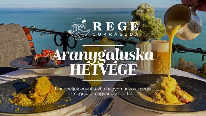 Aranygaluska Hétvége // Apátsági Rege Cukrászda