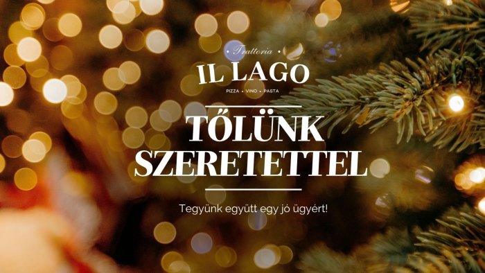 TŐLÜNK SZERETETTEL – JÓTÉKONYSÁGI NAP // Trattoria Il Lago