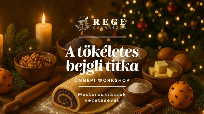 A TÖKÉLETES BEJGLI TITKAI // Bejgli készítő workshop // Apátsági Rege Cukrászda
